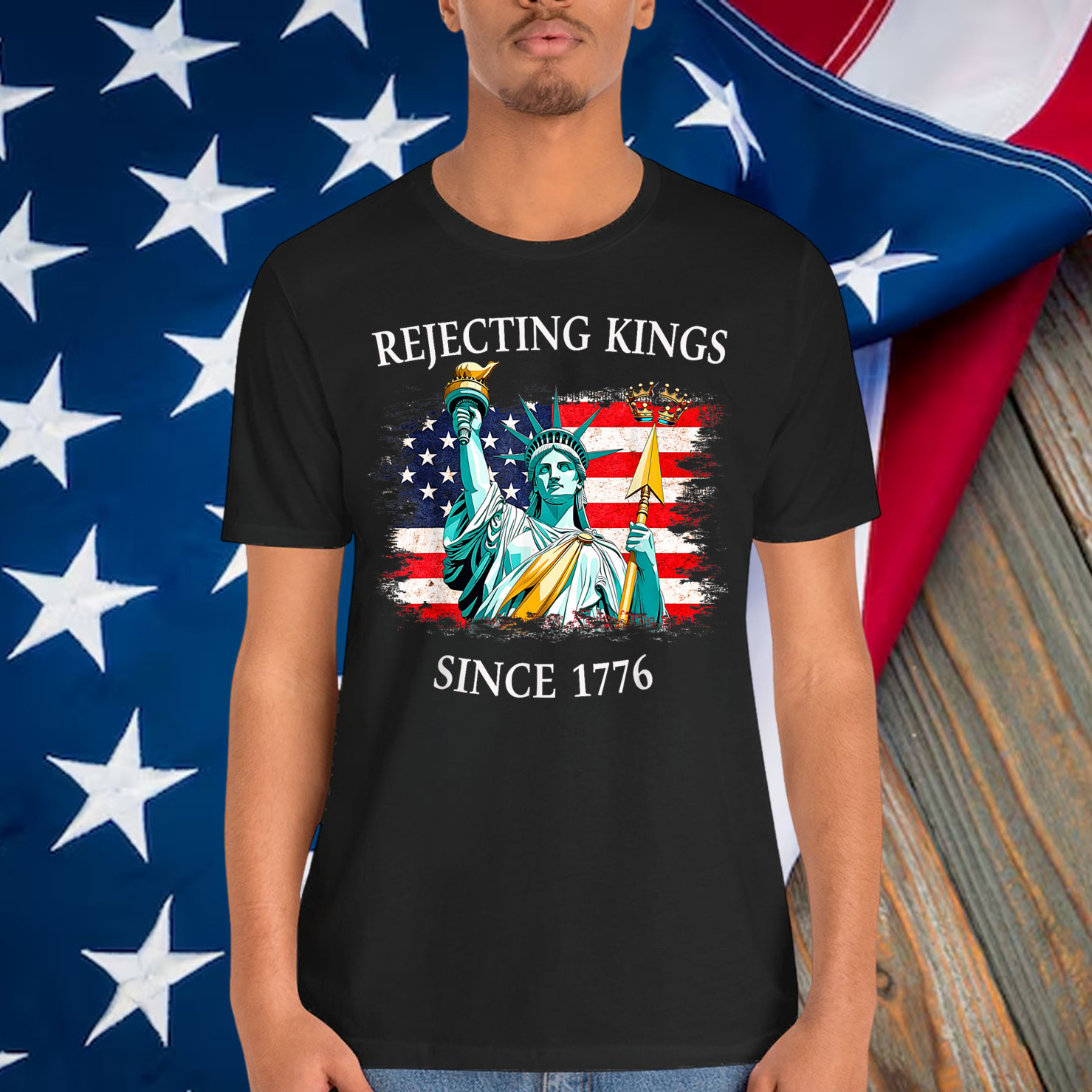 Rejecting Kings Since 1776 No America T-Shirt