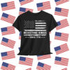 Rejecting Kings Since 1776 Patriotic T-Shirt