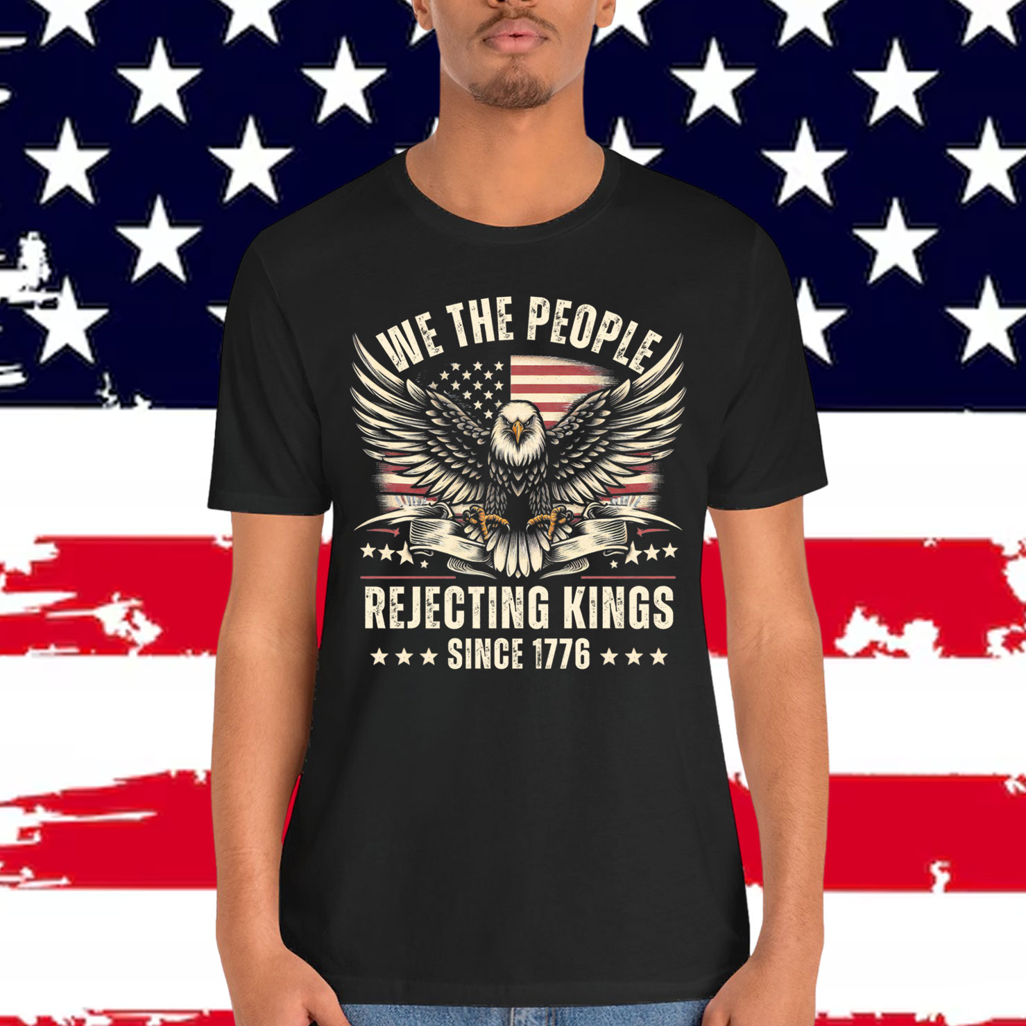 Rejecting Kings Since 1776 USA 4th Of July T-Shirt
