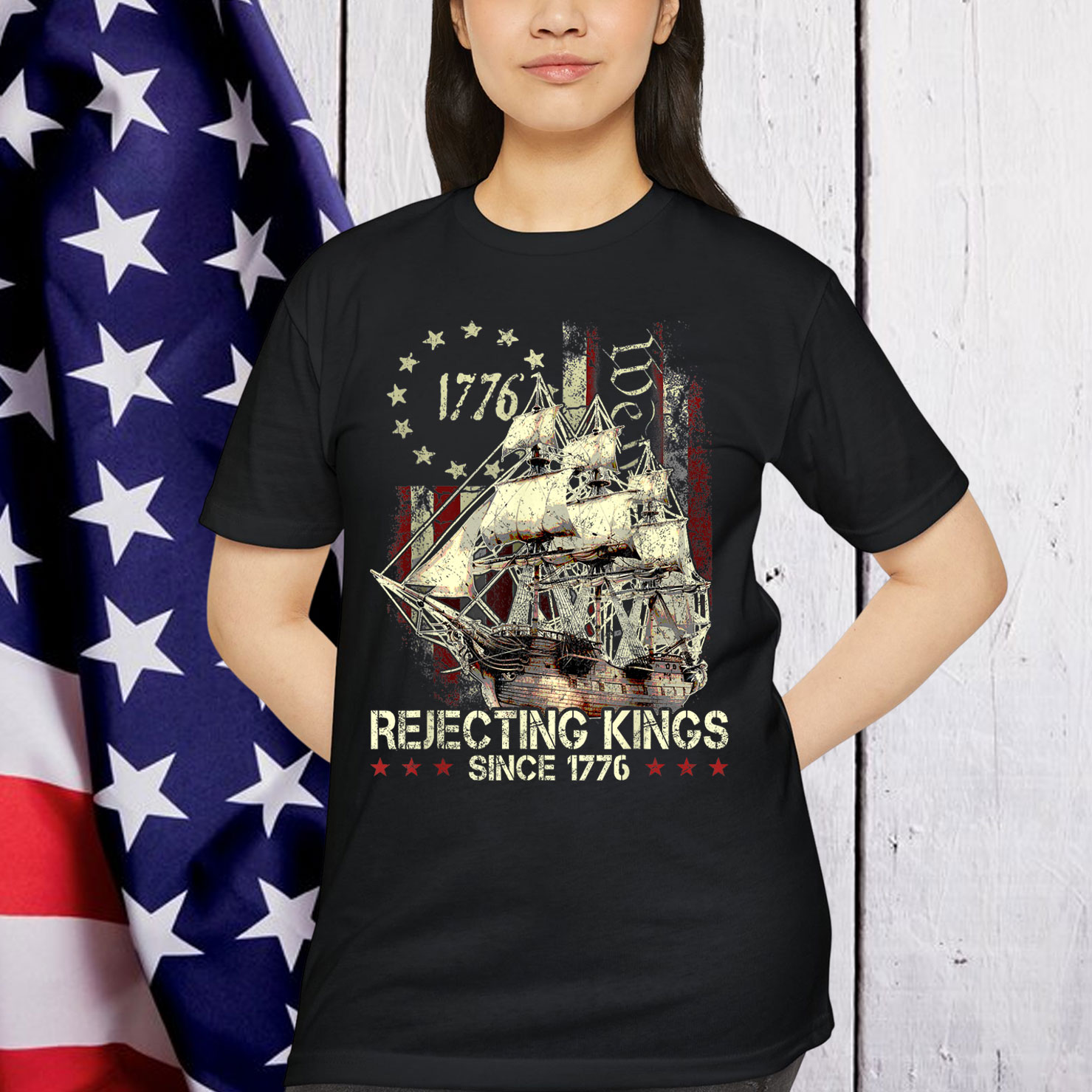 Rejecting Kings Since 1776 Patriotic USA T-Shirt