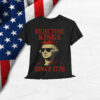 Rejecting Kings Since 1776 Protest T-Shirt