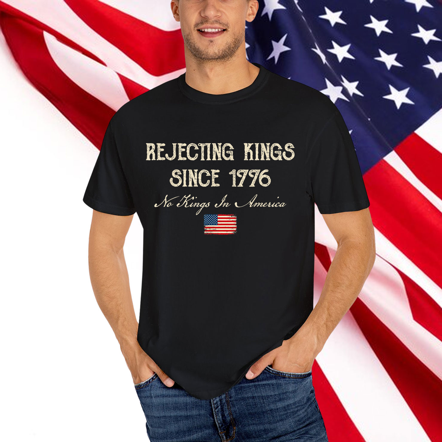 Rejecting Kings Since 1776 Retro Funny Patriotic 4th of July T-Shirt