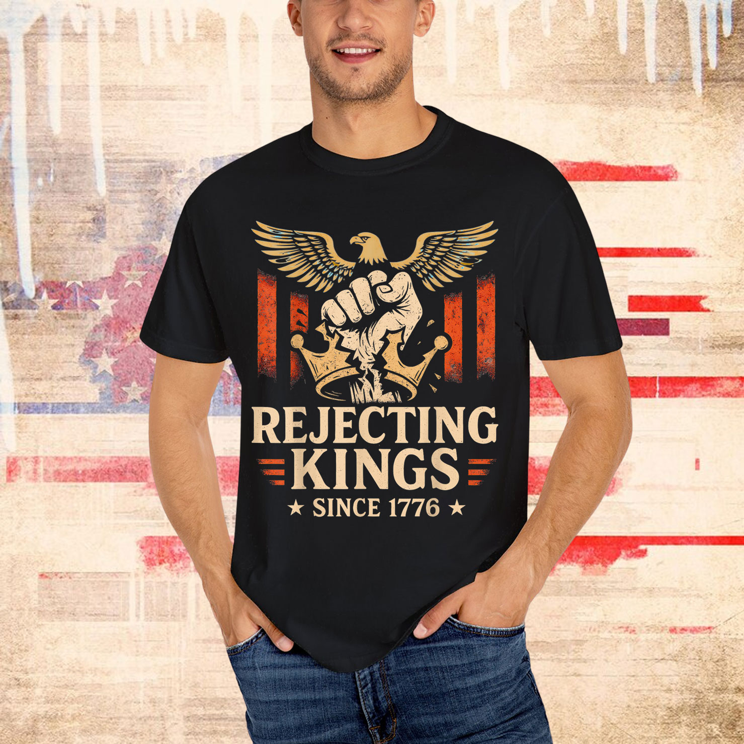 Rejecting Kings Since 1776 Retro Independance Day July T-Shirt