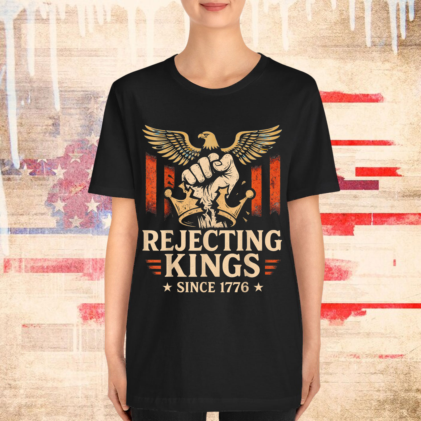 Rejecting Kings Since 1776 Retro Independance Day July T-Shirt
