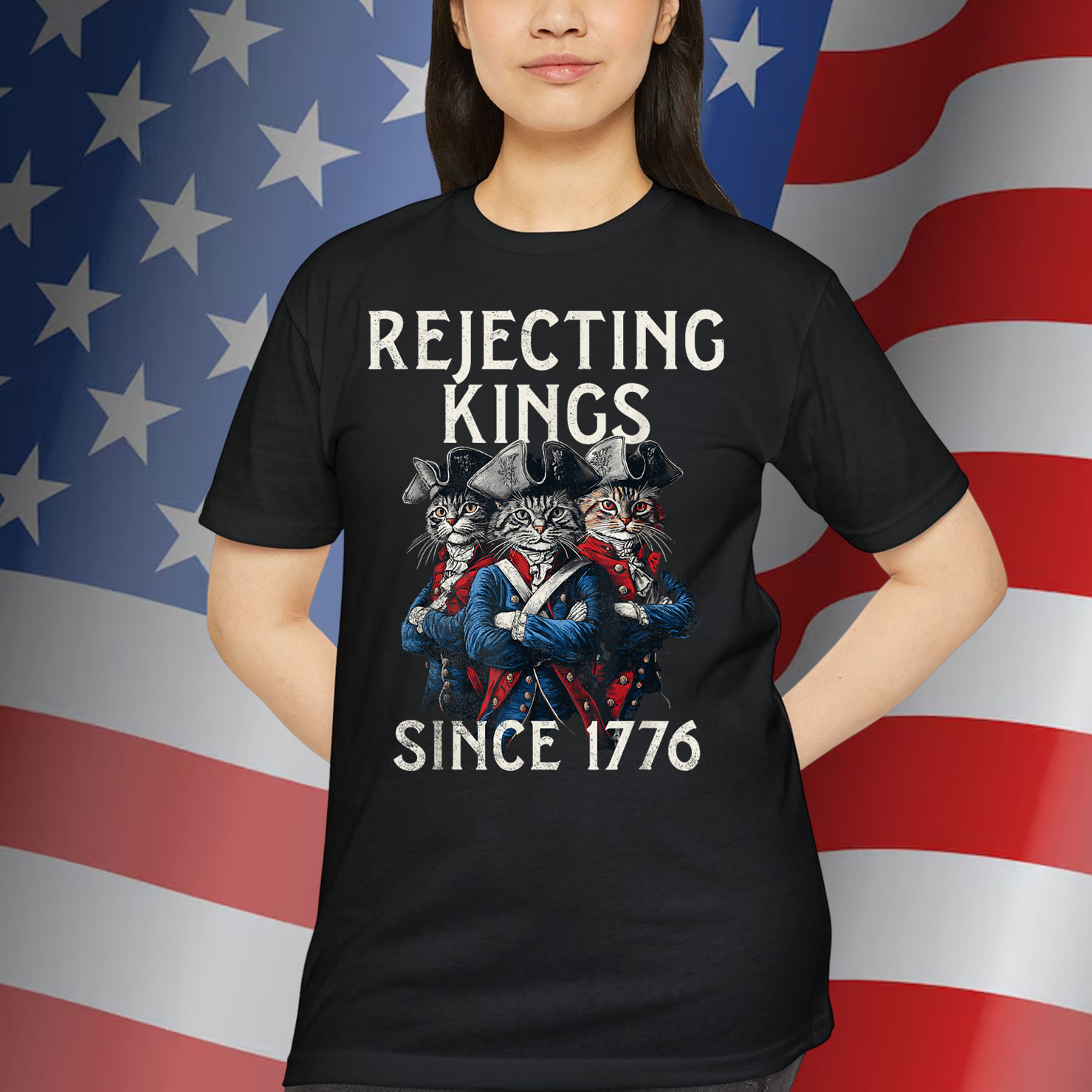 Rejecting Kings Since 1776 T-Shirt