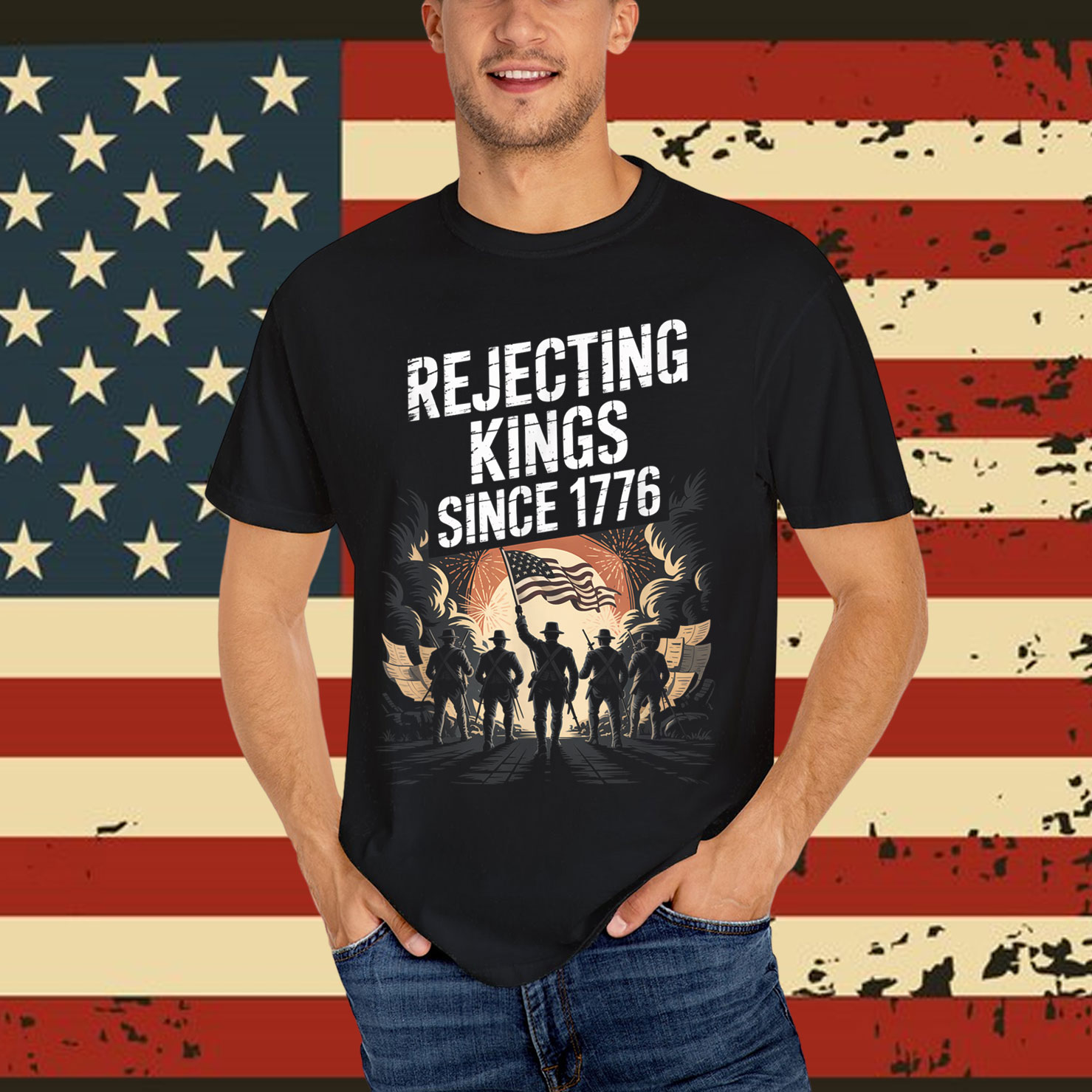 Rejecting Kings Since 1776 USA Independence Day T-Shirt