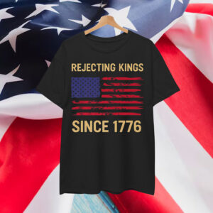 Rejecting Kings Since 1776 USA Vintage T-Shirt