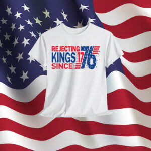 Rejecting Kings 1776 Vintage American T-Shirt