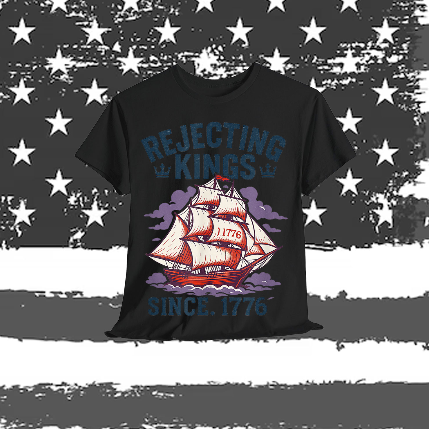 Rejecting Kings Since 1776 Vintage Patriotic T-Shirt
