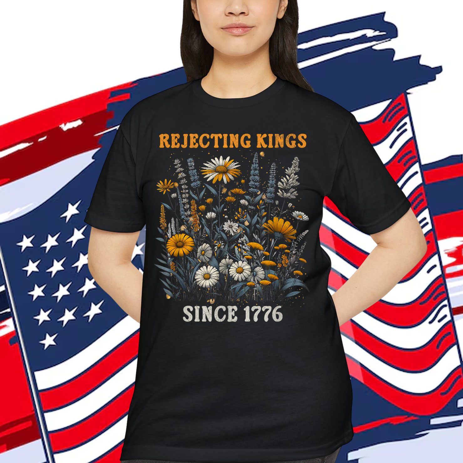 Rejecting Kings Since 1776 Vintage Patriotic Floral T-Shirt