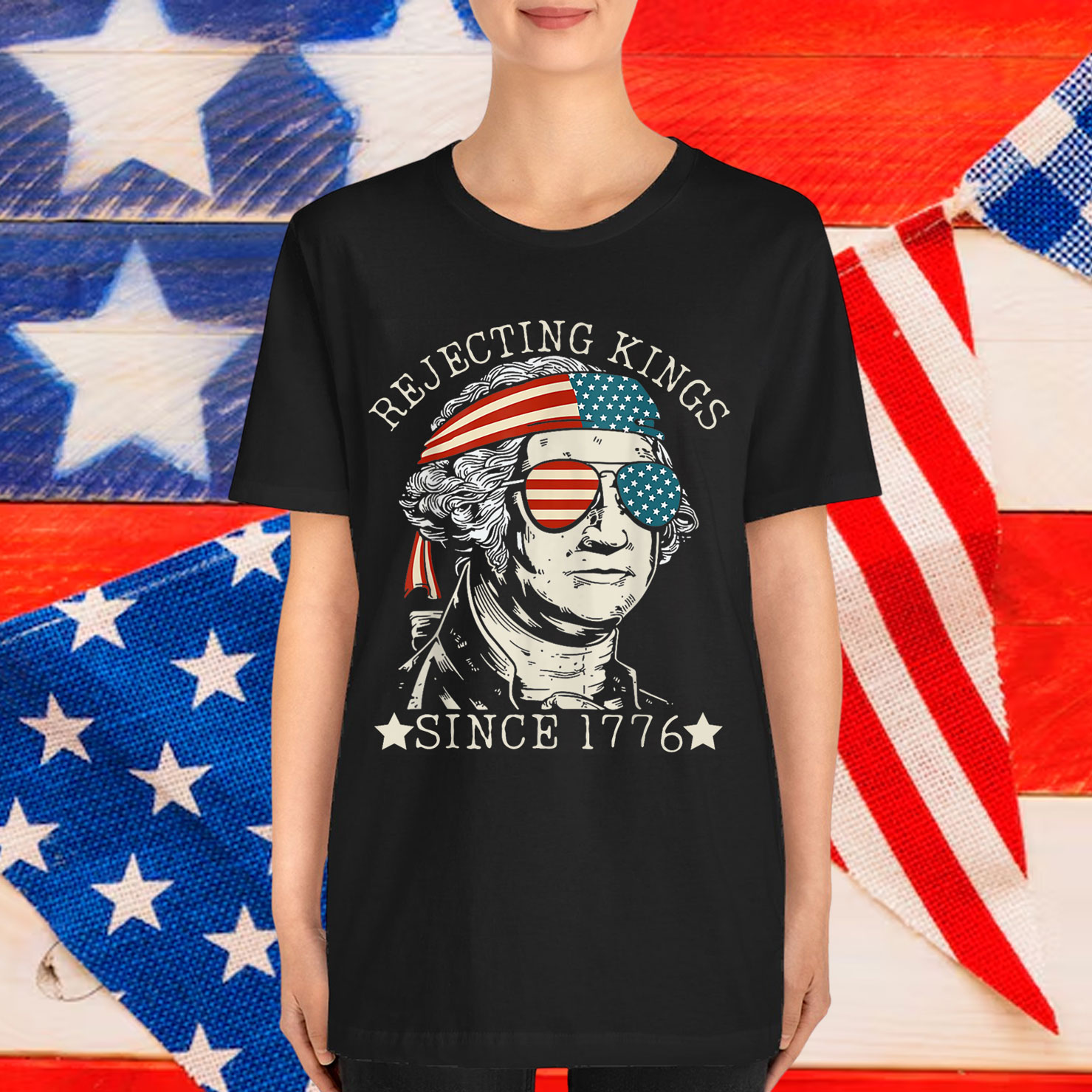 Rejecting Kings Since 1776 We The People T-Shirt