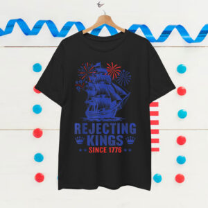 Rejecting Since 1776 American USA 4th T-Shirt