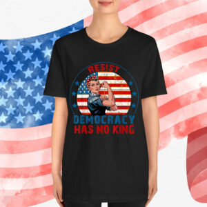 Resist Democracy Has No Kings Vintage Patriotic Political T-Shirt
