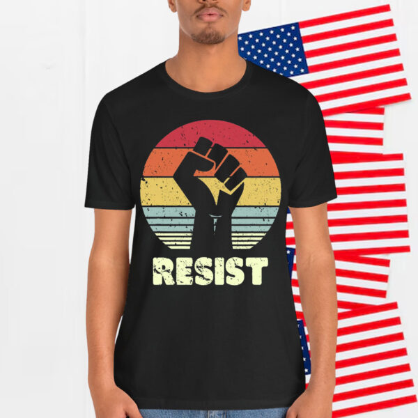 Resist Protest Activism T-Shirt