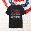 Resist Trump Protest Anti Political US T-Shirt