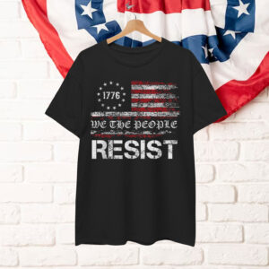 Resist Trump Protest Anti Political US T-Shirt