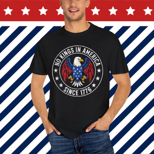 Retro Eagle No Kings in America Since 1776 T-Shirt