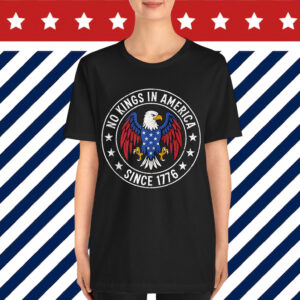 Retro Eagle No Kings in America Since 1776 T-Shirt
