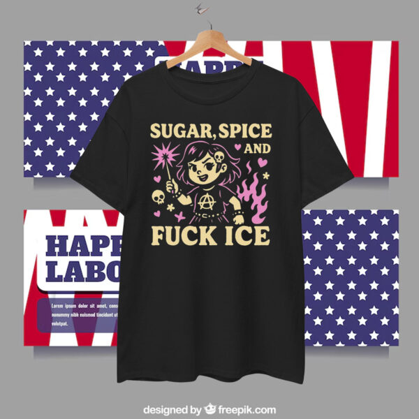 Sugar Spice & Fuck ICE T-Shirt