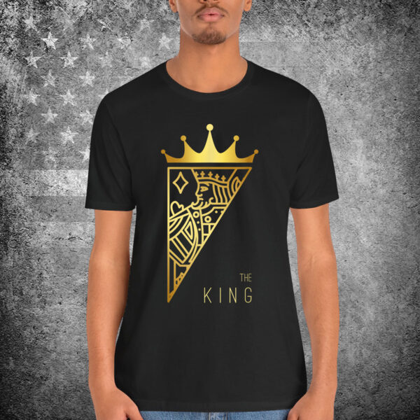 The King Card Funny Cute Couple Lover Gift T-Shirt
