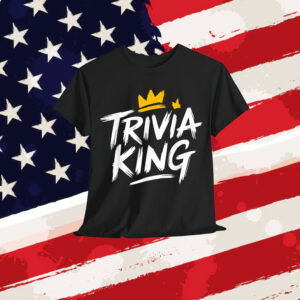 Trivia King Quiz Game Trivia Team Funny T-Shirt