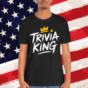 Trivia King Quiz Game Trivia Team Funny T-Shirt