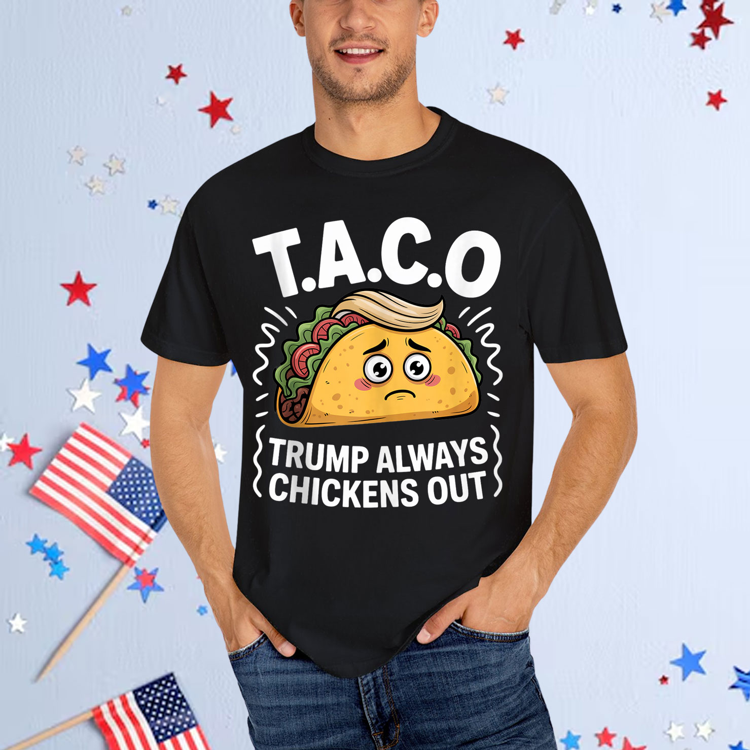 Trump Always Chickens Out Funny Taco T-Shirt