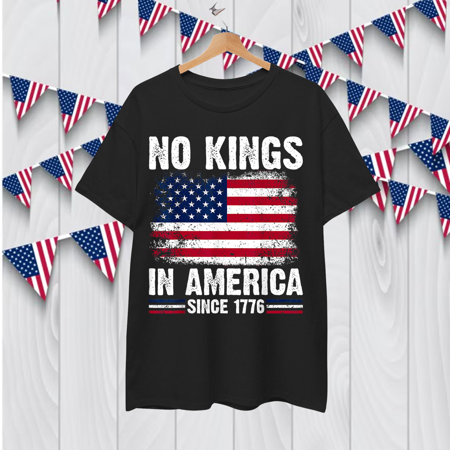 USA American No Kings In America Since 1776 T-Shirt