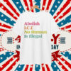 Immigration Protest No Human Is Illegal Shirt