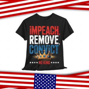 Vintage Impeach Remove Convict No Kings T-Shirt