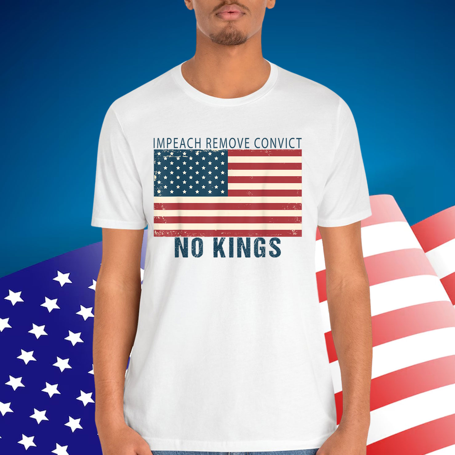 Vintage Impeach Remove Convict No Kings Flag America T-Shirt