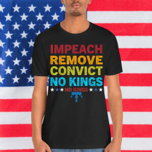 Vintage Impeach Remove Convict No Kings T-Shirt