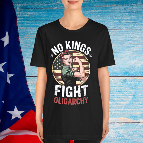 Vintage No Kings Fight Oligarchy America T-Shirt