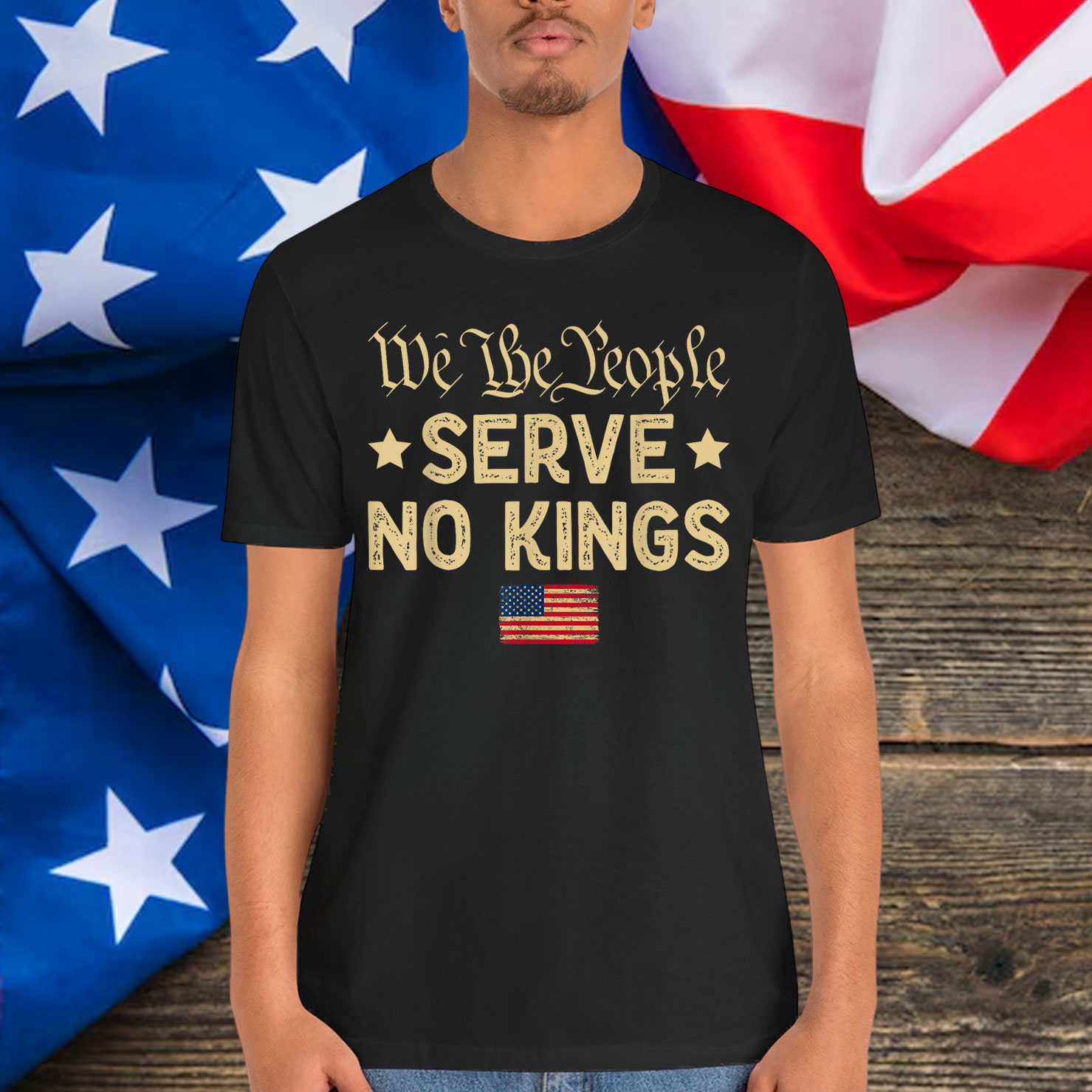 We The People Serve No Kings America T-Shirt
