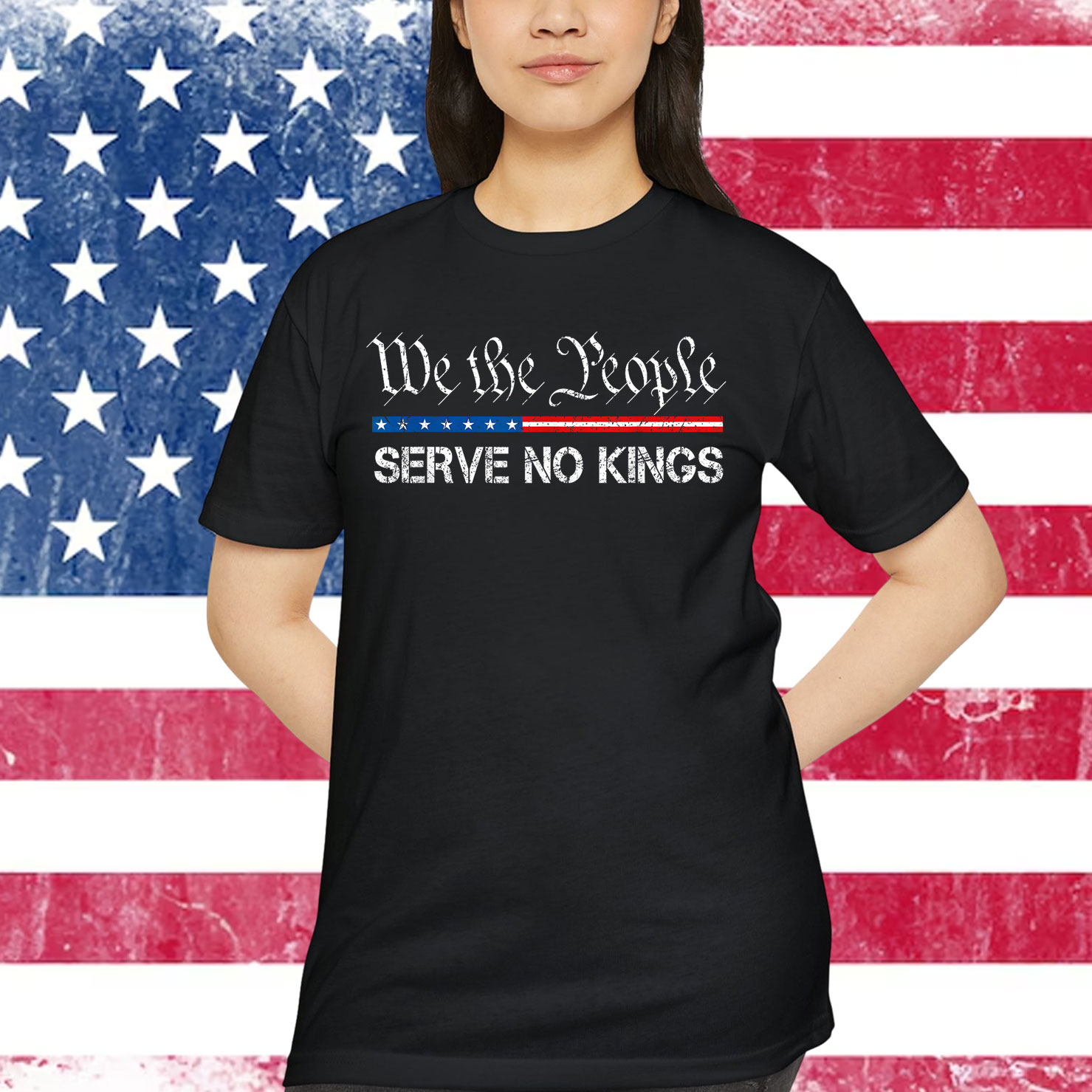 We The People Serve No Kings America T-Shirt