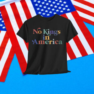 No Kings In America Protest Democracy T-Shirt