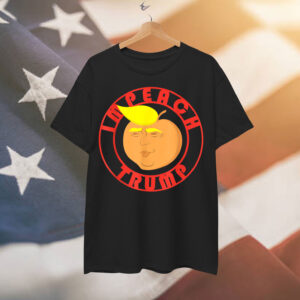 Impeach Trump Funny Freedom Politics Shirt
