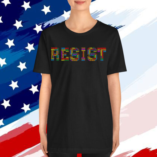 Resist Typography Graphic Anti Trump Social Justice Shirt